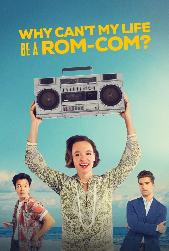 Reckless-pictures-movie-why-can't-my-life-be-a-Rom-Com-poster